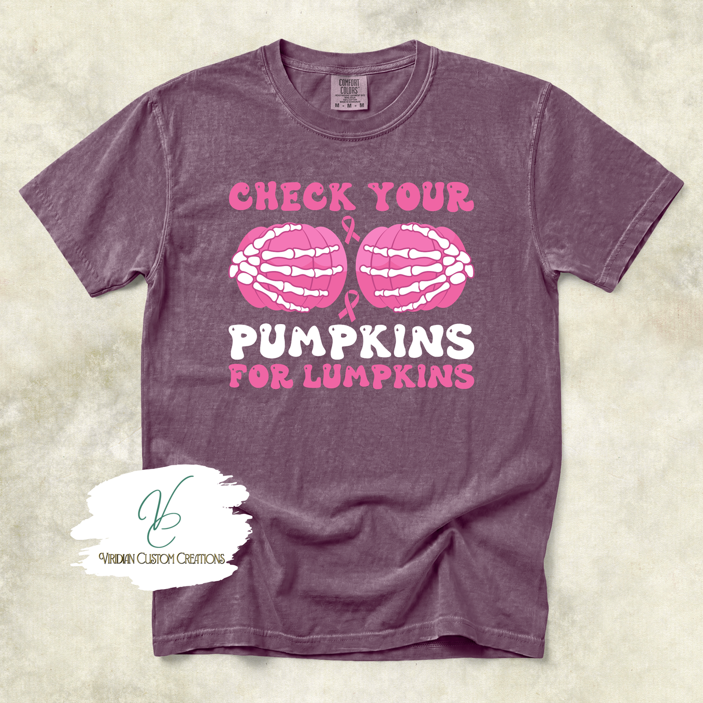 Check your Lumpkins - Breast Cancer Awareness - Comfort Colors Unisex Tee