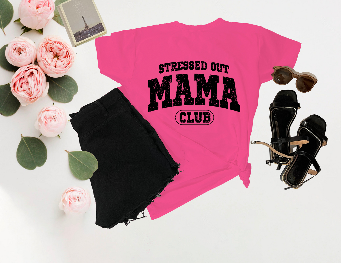 Stressed Out Mama Club Tee – Relatable Shirt for Busy Moms