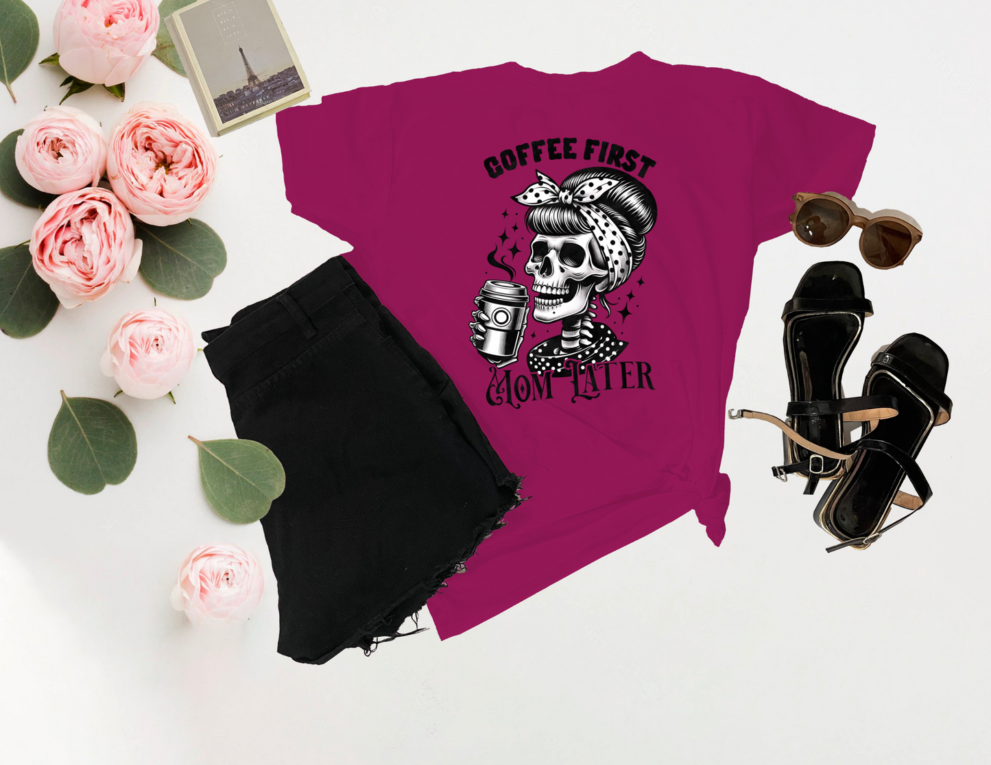 Coffee First, Mom Later Tee – Funny Mom Shirt for Coffee Lovers