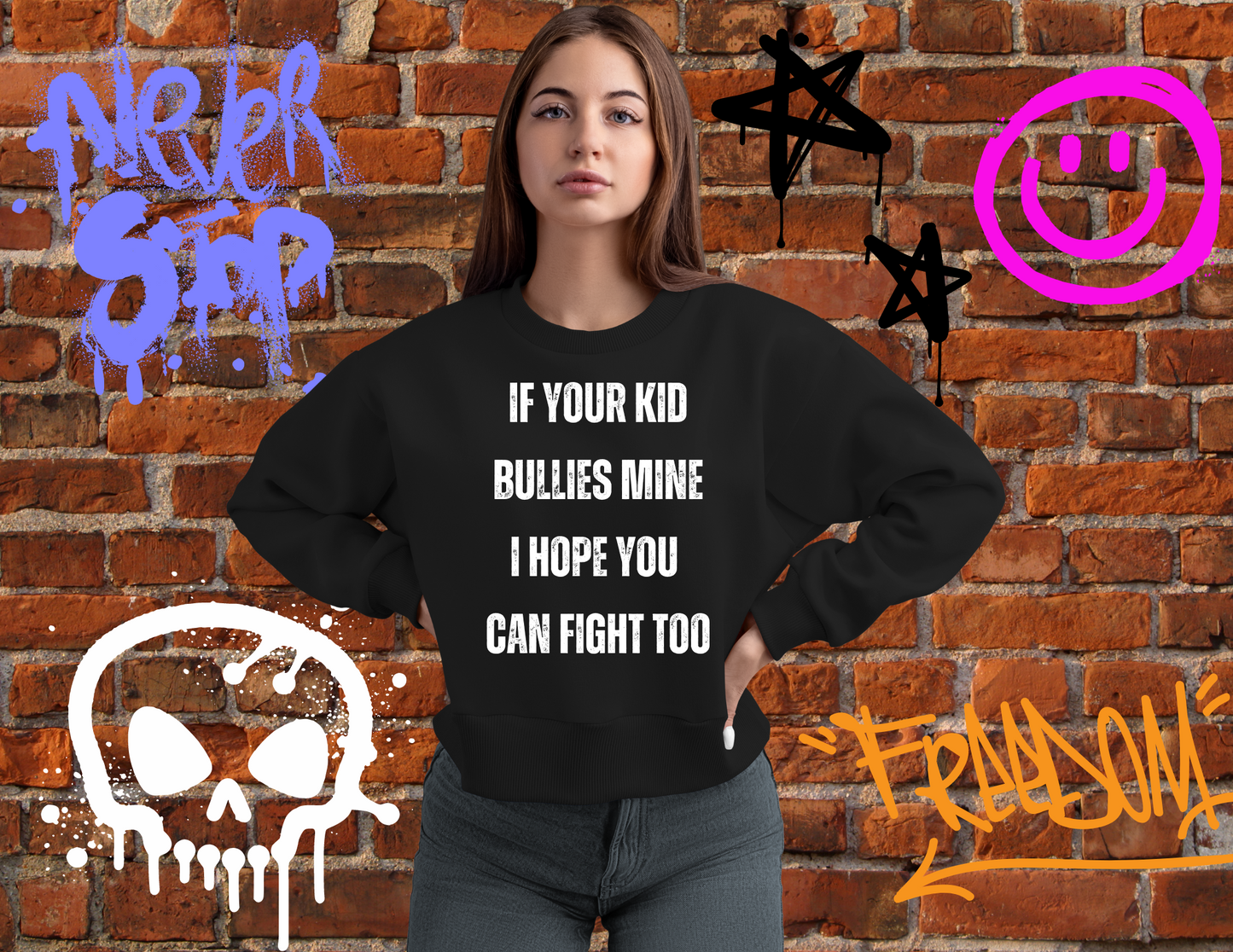 "If Your Kid Bullies Mine, I Hope You Can Fight Too" Tee – Bold Parent Shirt