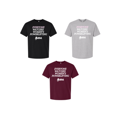 Everyone Watches Classic Tee
