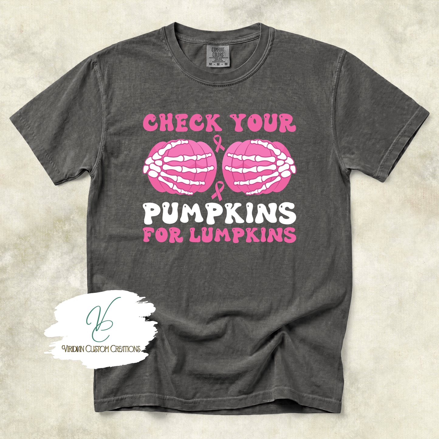 Check your Lumpkins - Breast Cancer Awareness - Comfort Colors Unisex Tee
