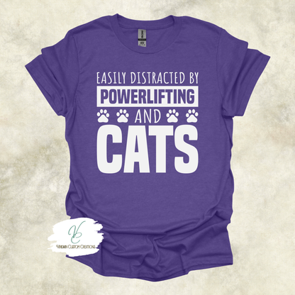 Easily Distracted by Powerlifting and Cats Tee – Funny Shirt for Cat Lovers & Lifters