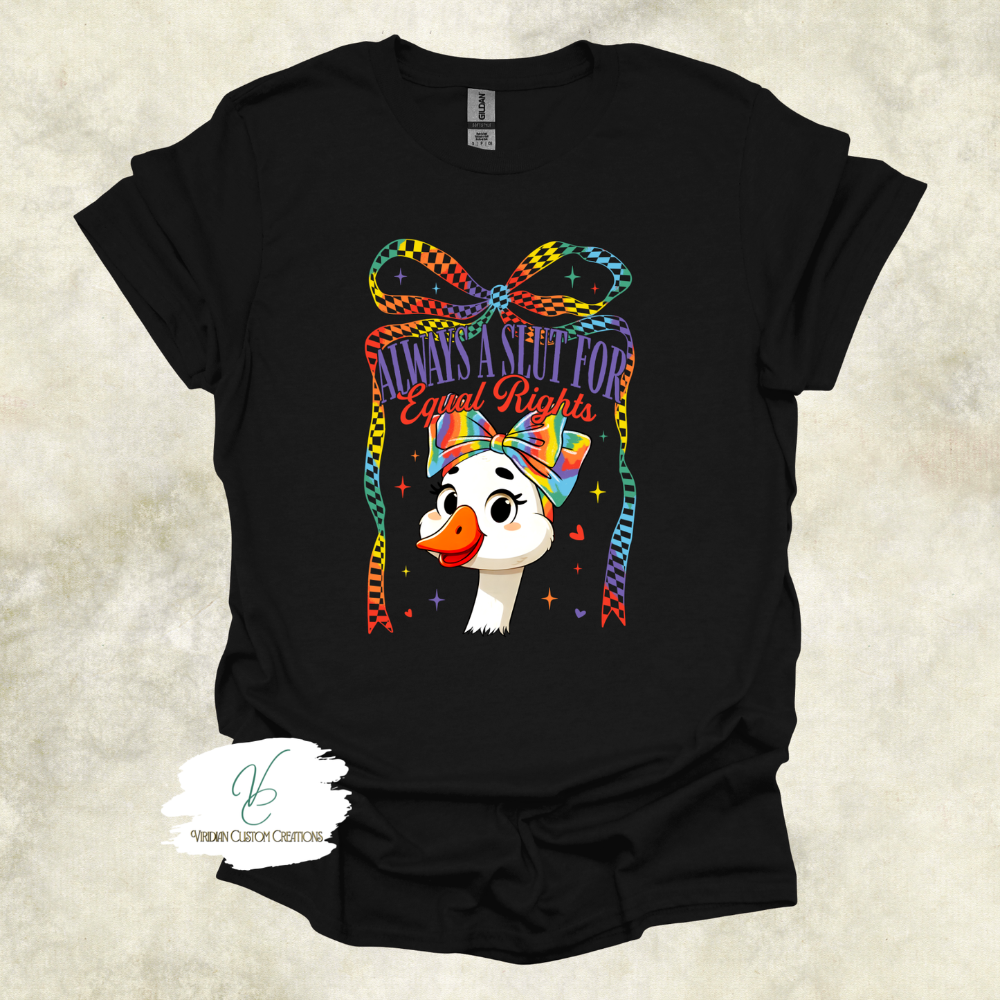 Always a Slut for Equal Rights - Pride - Unisex Tee