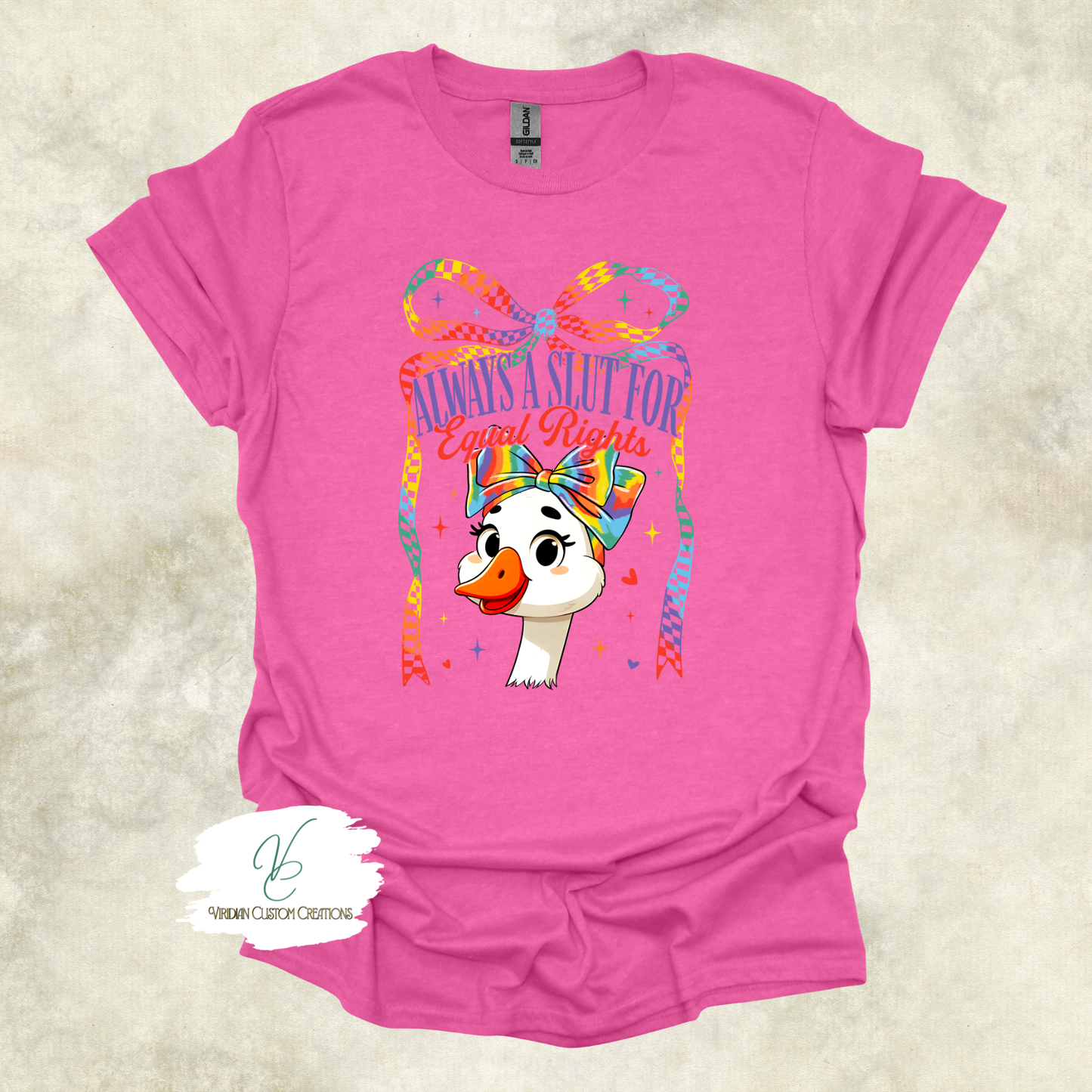 Always a Slut for Equal Rights - Pride - Unisex Tee