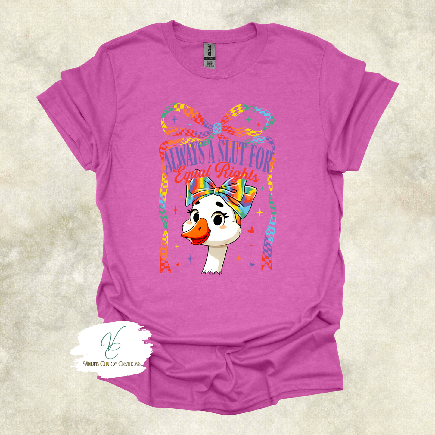Always a Slut for Equal Rights - Pride - Unisex Tee