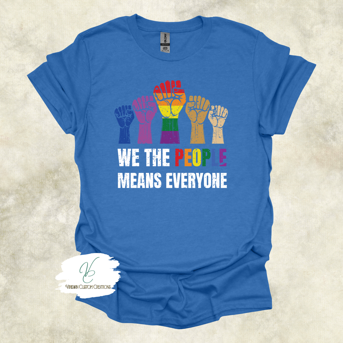 “We The People Means Everyone” LGBTQ+ Unity- Unisex Adult Tee
