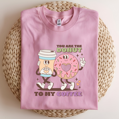 You Are the Donut to My Coffee Shirt – Cute Valentine’s Day Tee