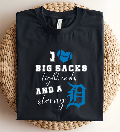 Funny Detroit Football T-Shirt – "I Love Big Sacks, Ti