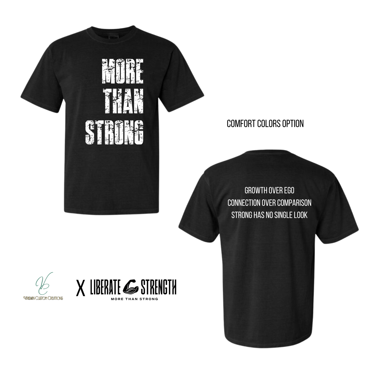 Liberate Strength- More Than Strong Tee