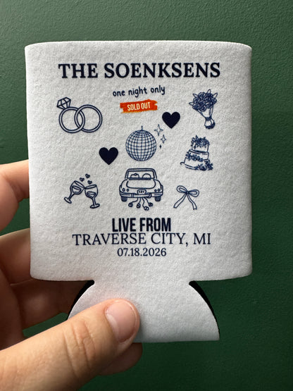The "Last Names" - One Night Only Koozie