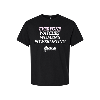 Everyone Watches Classic Tee