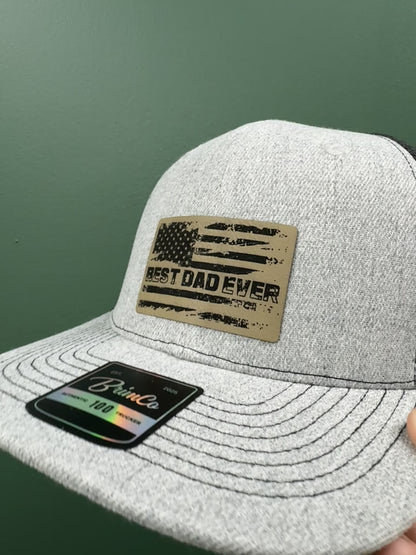 Best Dad Ever- Custom Patch Hat